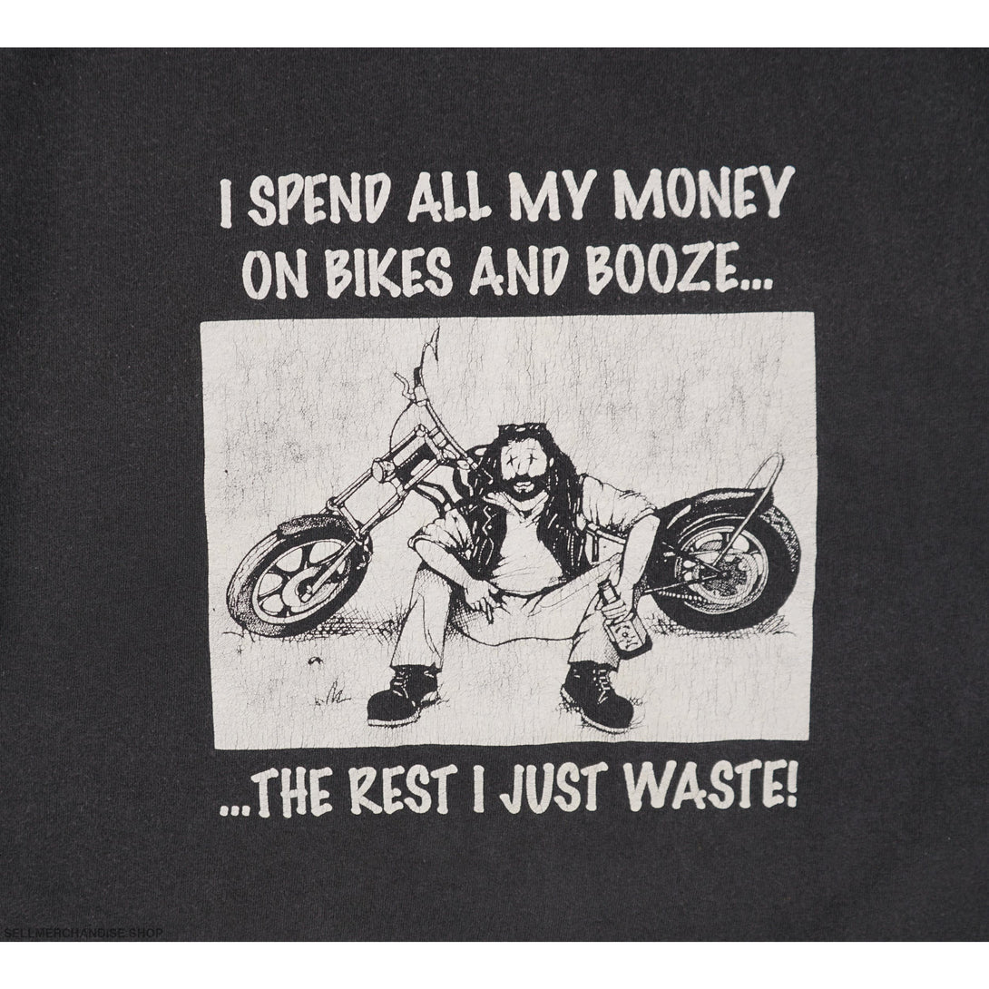 Vintage 90s I Spent All Money On Bikes And Booze T-Shirt