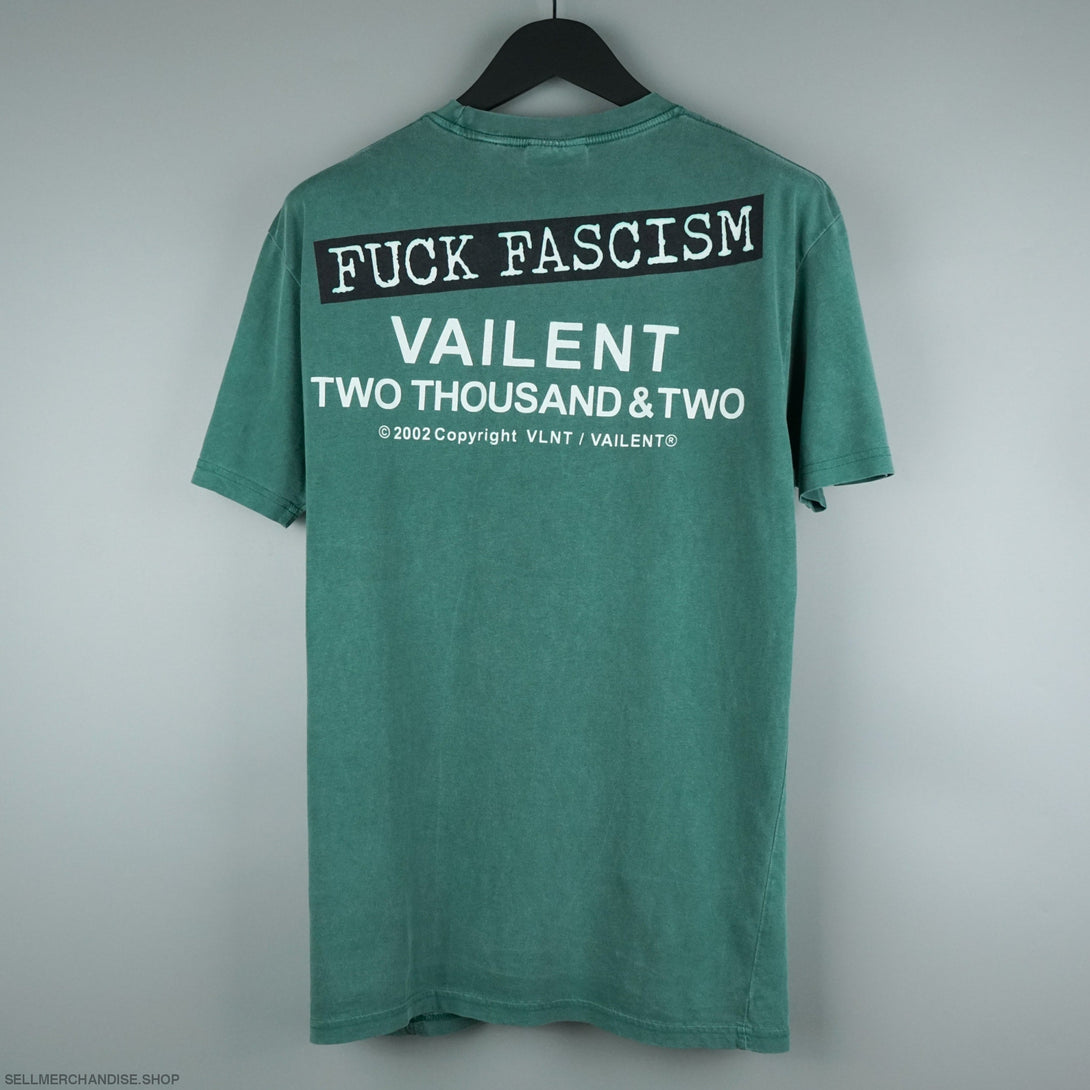 2002 Vailent F*ck Fascism t-shirt